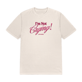 I'm Not Crying Tour T-Shirt